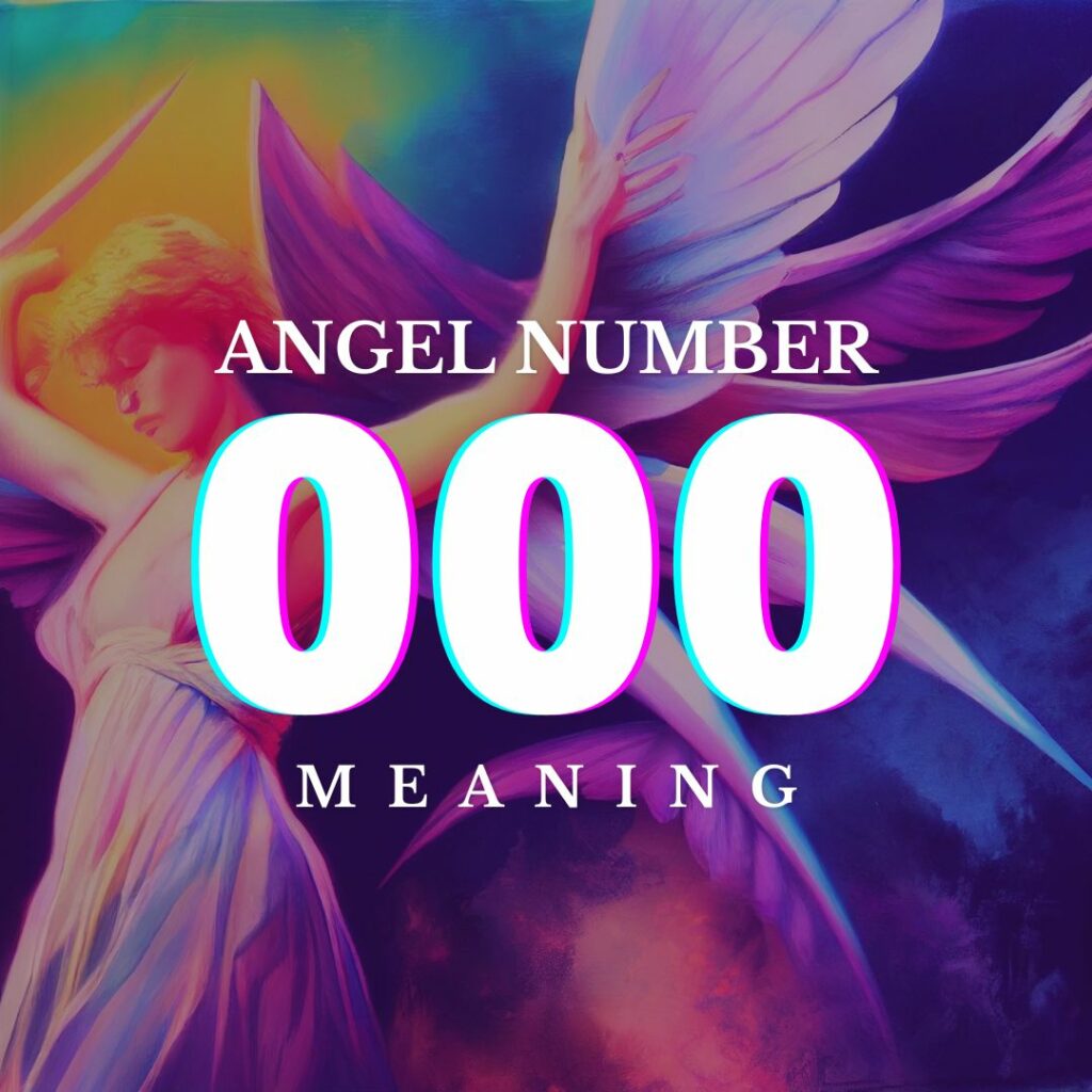 Angel Number 000
