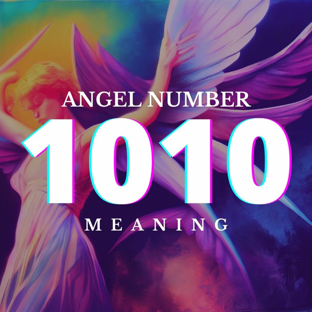 Angel Number 1010