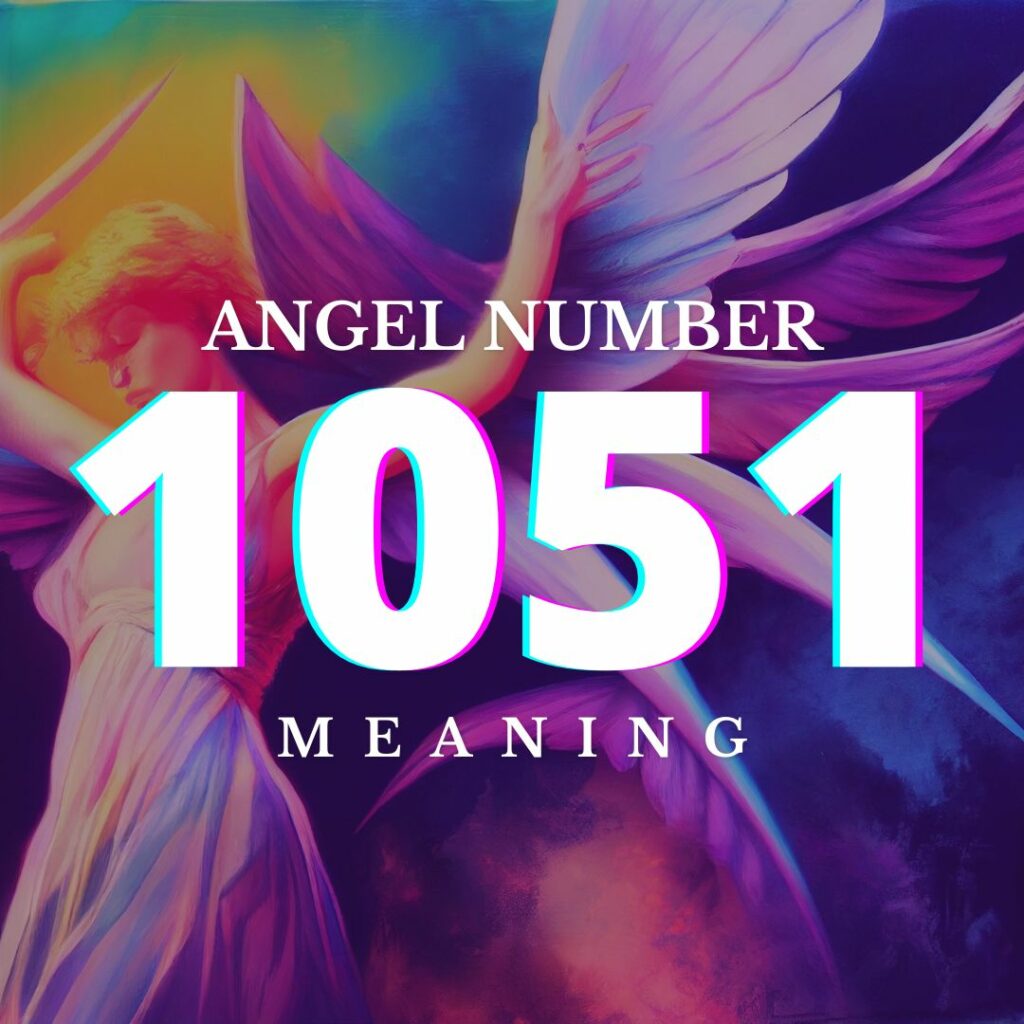 Angel Number 1051